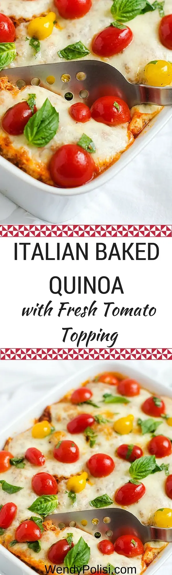 Italian Baked Quinoa with Fresh Tomato Topping - WendyPolisi.com