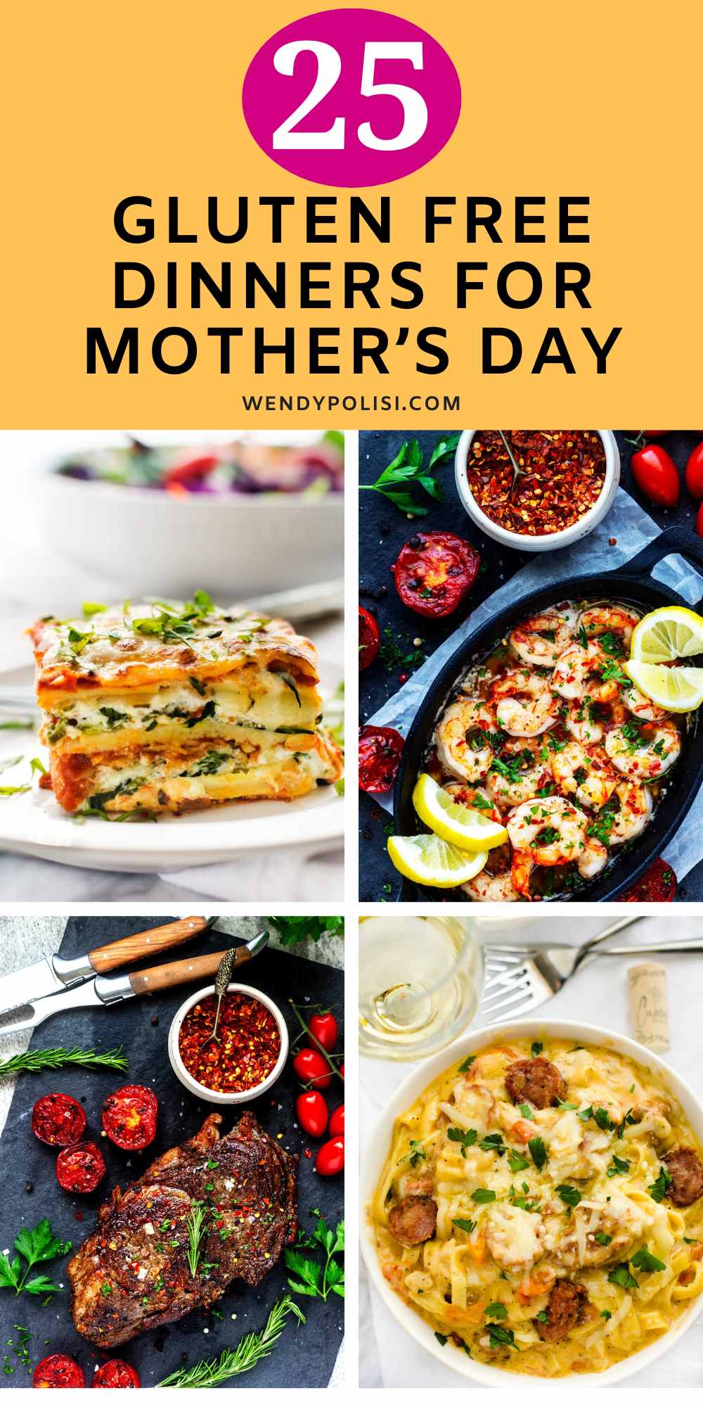 Collage of four images for main course recipes and the text 25 Gluten Free Dinners for Mother's Day above.