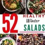 Photo collage of four winter salads with the text "52 Healthy Winter Salads" in the middle.