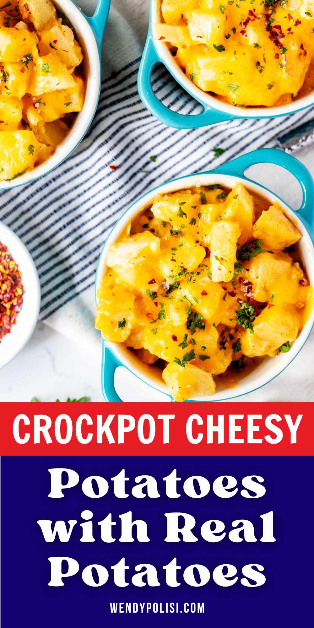 Crockpot Cheesy Potatoes with Real Potatoes - Wendy Polisi